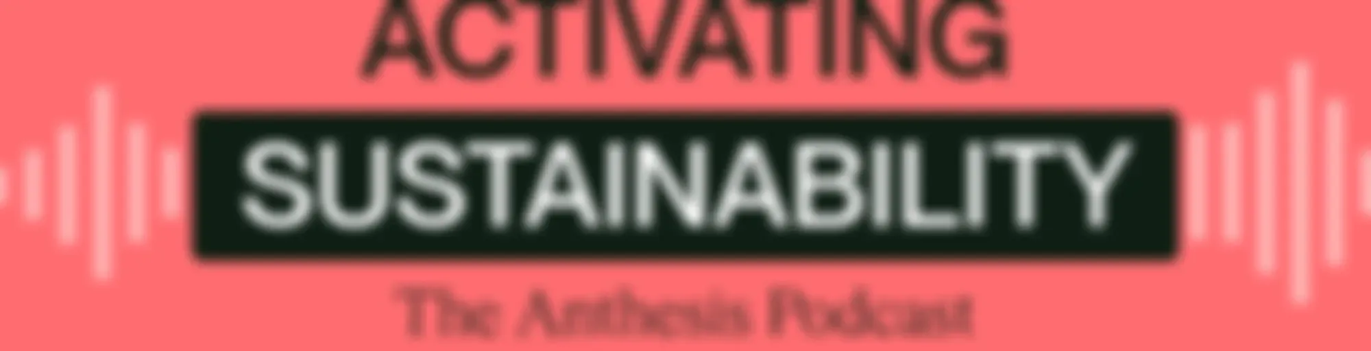Activating Sustainability