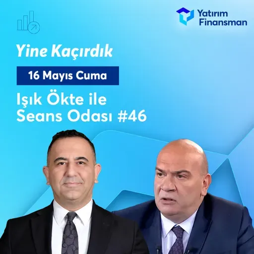 Seans Odası #46 I Yine Kaçırdık!