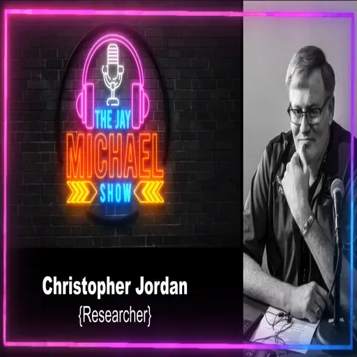 Christopher Jordan EP63 The Jay Michael Show