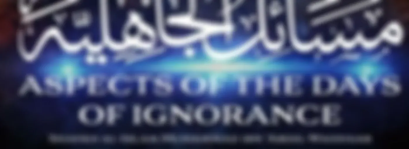 Aspects of the Days of Ignorance