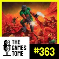 The Games Tome #363 - Hot Takes!