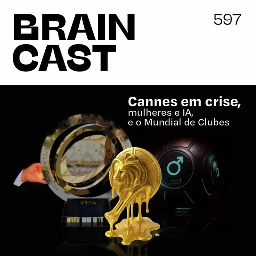 Cannes em crise, mulheres e IA, e o novo Mundial de Clubes
