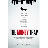 Alok Sama - The Money Trap