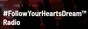 #FollowYourHeartsDream™ Radio