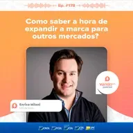 Como saber a hora de expandir a marca para outros mercados? | Enrico Milani, CEO da Vapza | #178