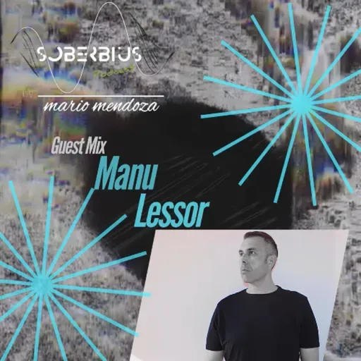 Soberbius #180 Guest Mix Manu Lessor