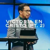 Victoria En Cristo (Pt. 2)