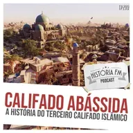 208 Califado Abássida: a história do terceiro califado islâmico