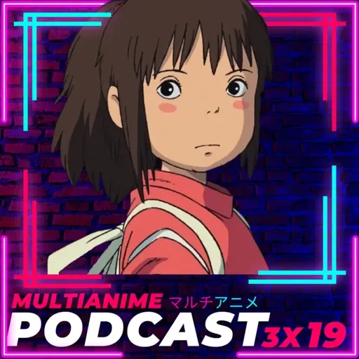 MULTIANIME PODCAST ANIME ESPAÑOL 3X19 | «ANIMES OLVIDADOS EN LOS OSCARS 2023» | Demon Slayer World Tour En México | #Suzume De Makoto Shinkai | Anime Doblado En Crucnhyroll Y Más!
