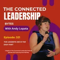 The Leader's Job is the Easy Part with Anna Wardley