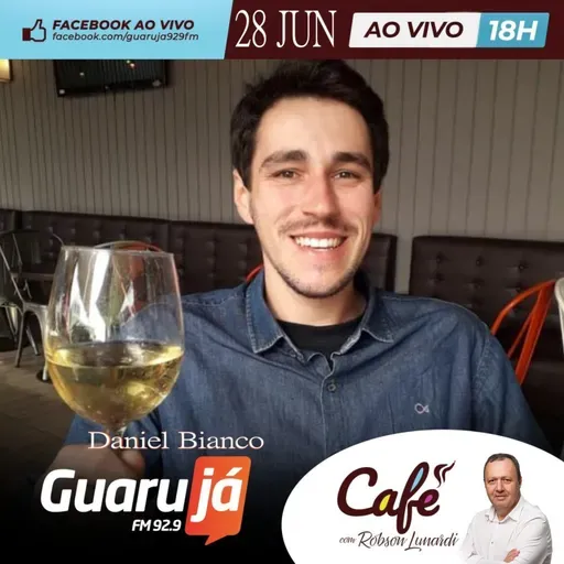 280622 - Café especial na Guarujá 92.9 FM, com Daniel Bianco