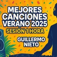 Sesión musical Verano 2025 - música para fiestas, verbenas, quedadas de amigos, terrazas de verano y mucho más