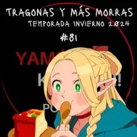 EP 81: Tragonas y más morras. Temporada invierno 2024