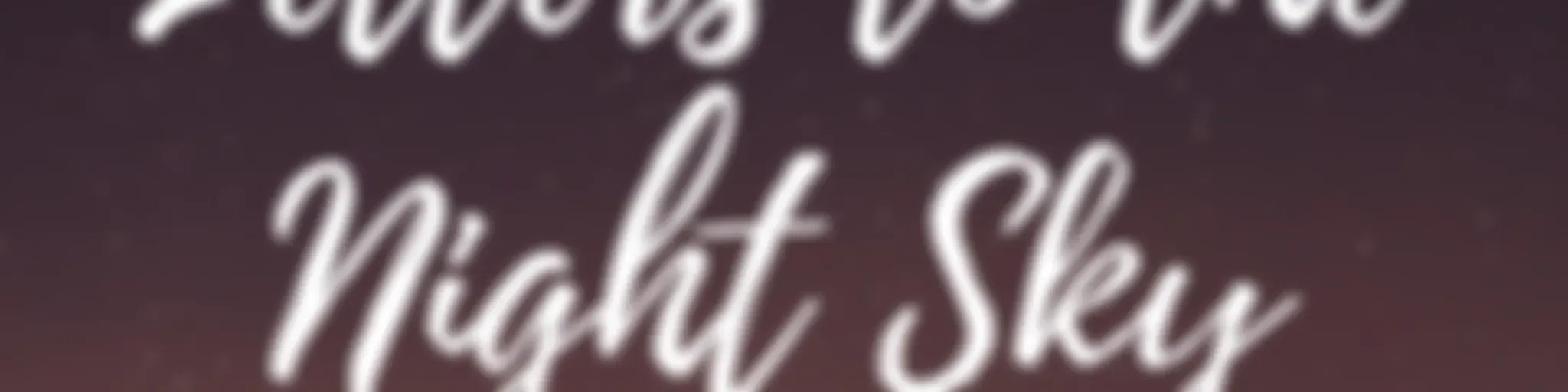 ‘Letters to the Night Sky’