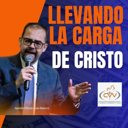LLEVANDO LA CARGA DE CRISTO