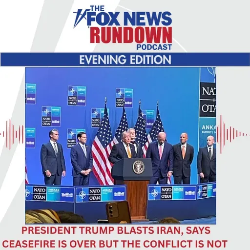 Evening Edition: President Trump Blasts Iran, Says Ceasefire is Over But The Conflict Is Not