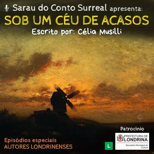*8 – Sob um Céu de Acasos (Célia Musilli)