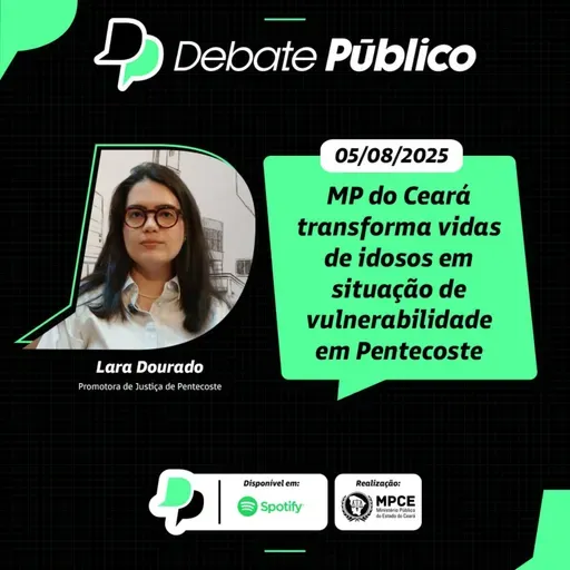 MP do Ceará transforma vidas de idosos em situação de vulnerabilidade em Pentecoste