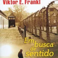 #62 - Em Busca de Sentido - Viktor Frankl