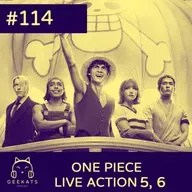 #114 ONE PIECE LIVE ACTION - Ep. 5 e 6