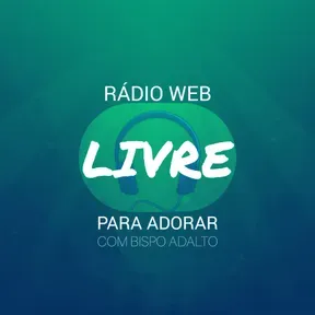 Rádio Livre para Adorar