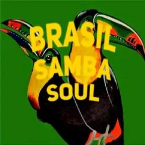 Brasil Samba Soul