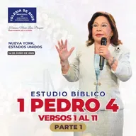 Estudio Bíblico: 1 Pedro 4 versos 1 al 11 (Parte 1) Nueva York