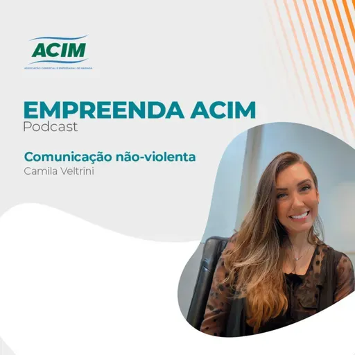 Comunicação não-violenta | Camila Veltrini