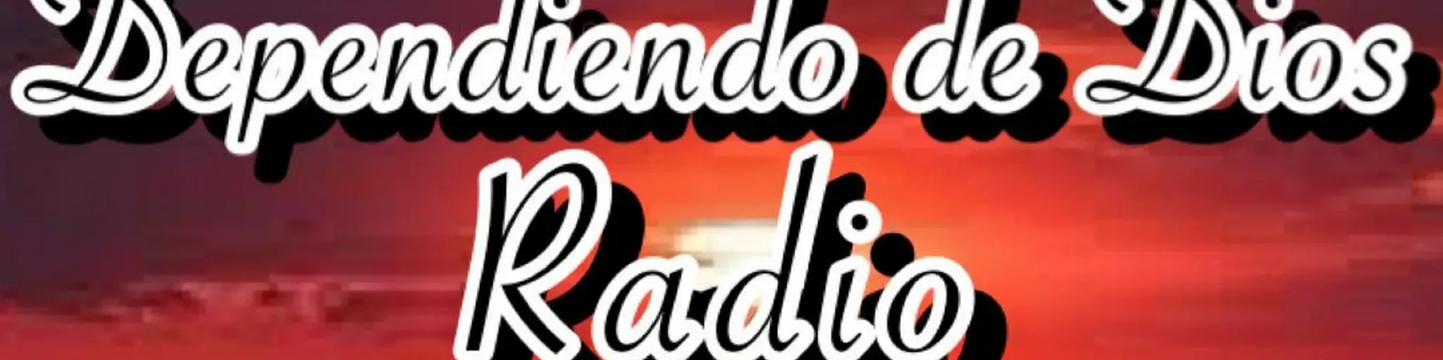 DEPENDIENDO DE DIOS RADIO