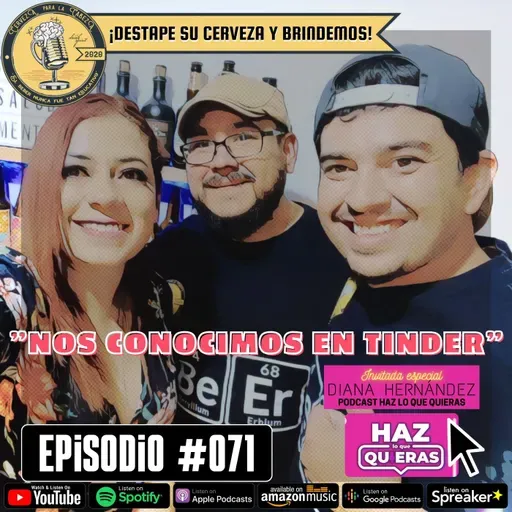 Episodio 071, “Nos conocimos en Tinder”