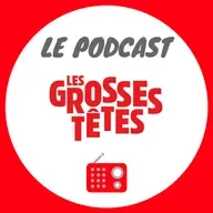 Les Grosses Têtes: L'INTÉGRALE - Émission du jeudi 15 janvier 2026 (Podcast)