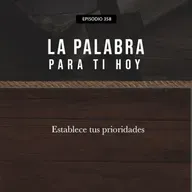 358: Establece tus prioridades