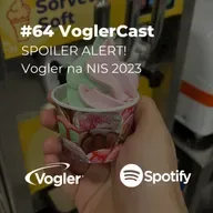 #64 VoglerCast: SPOILER ALERT! Vogler no NIS 2023