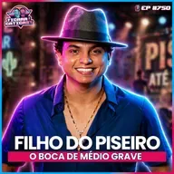 EP 750 - FILHO DO PISEIRO