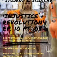 'Injustice + Revolution' Ep. 10 Pt. 08 | guest hosted by @beautyofty + starring @ryuukovutheone