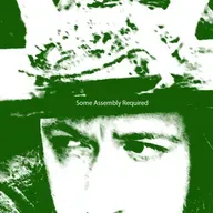 Some Assembly Required Part Three: Sing Along With Me