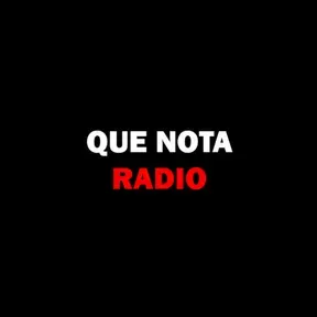 QUE NOTA RADIO