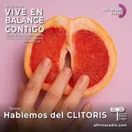Hablemos del clítoris - Episodio 143