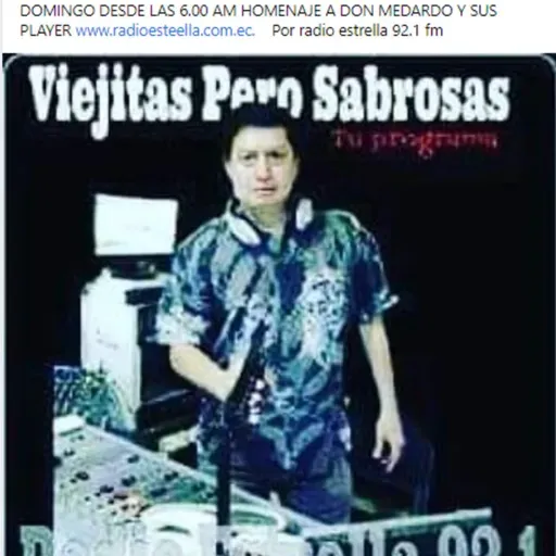 "viejÍtas pero sabrosas" programa homenaje a don medardo el domingo 27 de junio del 2021