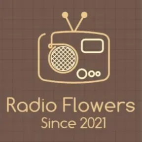 Radio Flowers