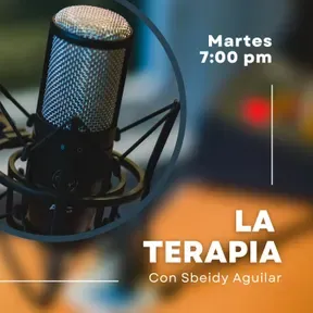 LA TERAPIA ... con Sbeidy Aguilar