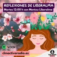 REFLXIONES LIBERALAMA 12-8-2025 Las Cualidades del Flujo cuántico