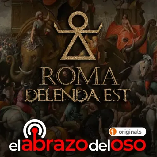 Roma delenda est - El Abrazo del Oso
