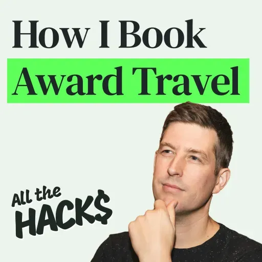 My Process for Booking Travel with Points & Miles