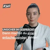 Unsicherheit im Gespräch: Der wahre Grund, warum dir Klarheit fehlt