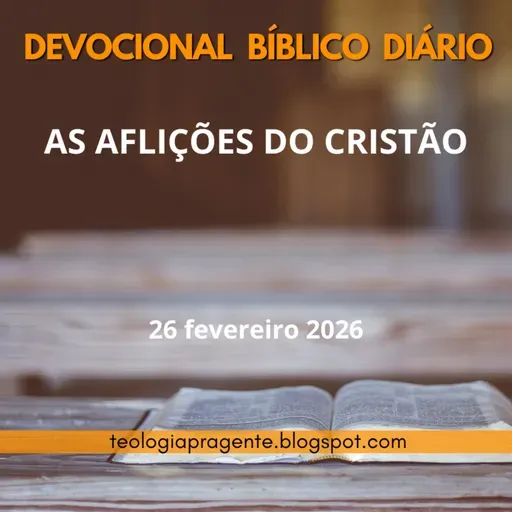 AS AFLIÇÕES DO CRISTÃO