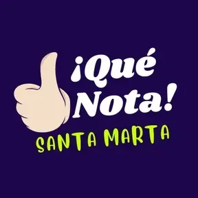 Que Nota Santa Marta Radio