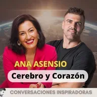 "Cerebro y Corazón" - Ana Asensio- Parte II