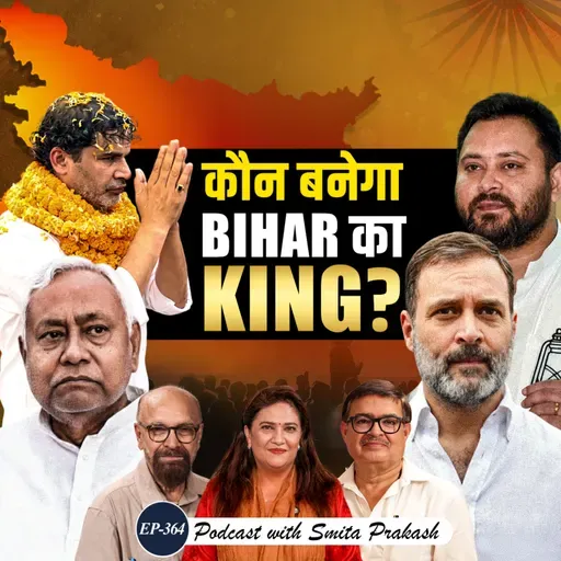 EP-364 | PK vs Nitish vs Tejashwi: Who Will Win Bihar Polls? Inside Stories from the Ground