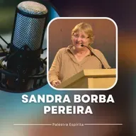 O ser existencial - Palestra Espírita de Sandra Borba Pereira
